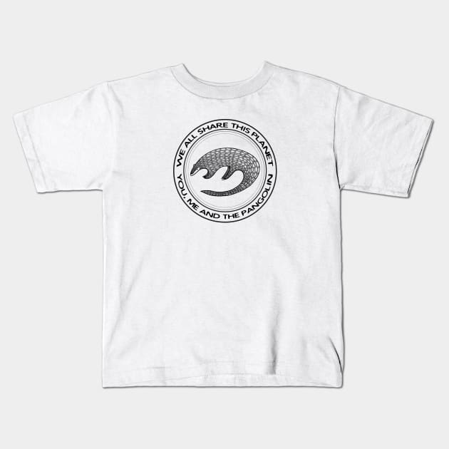 Pangolin - We All Share This Planet - light colors Kids T-Shirt by Green Paladin